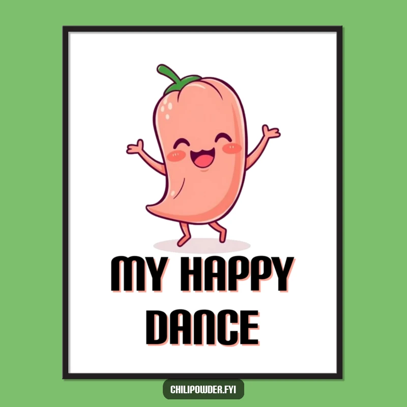 Funny Kawaii Chili Powder Jig Poster A Hilarious Decor Piece