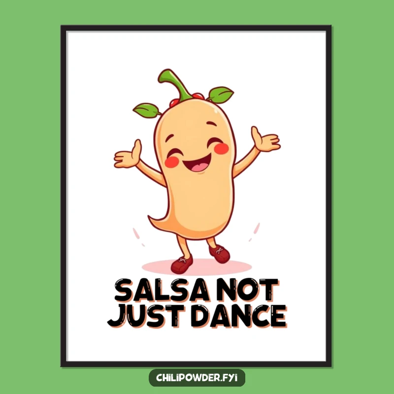 Funny Salsa Dancing Chili Powder Poster: Wall Art to Spice Up Any Room!