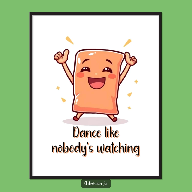 Funny Free Printable Wall Art: Victorious Chili Pouch Dancing Downloadable Art Gift