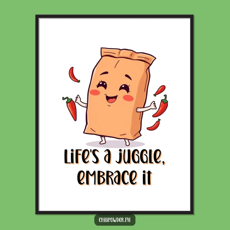 Free Printable Wall Art: Juggling Chili Bag, Funny Downloadable Decor and Gift