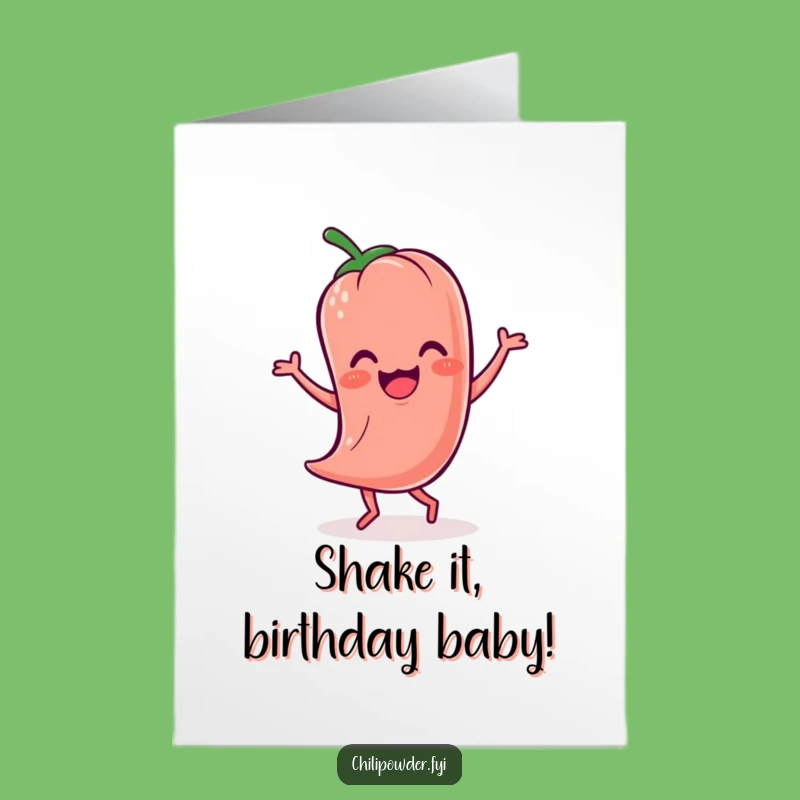 Free Printable Birthday Card: Wobbly Kawaii Chili's Jig - Funny Downloadable Gift Idea