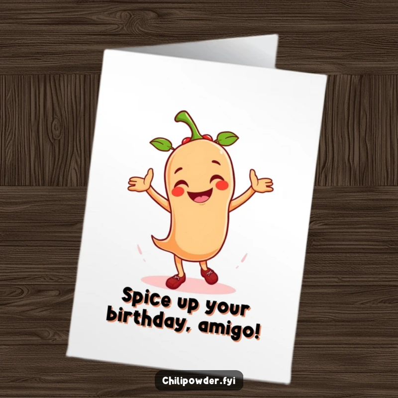 Funny free printable birthday card featuring a smiling chili powder character energetically performing a salsa dance.