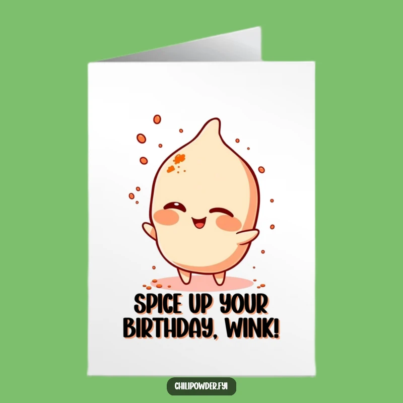Free Printable Birthday Card: Winking Chili Powder, Spicy Downloadable Gift
