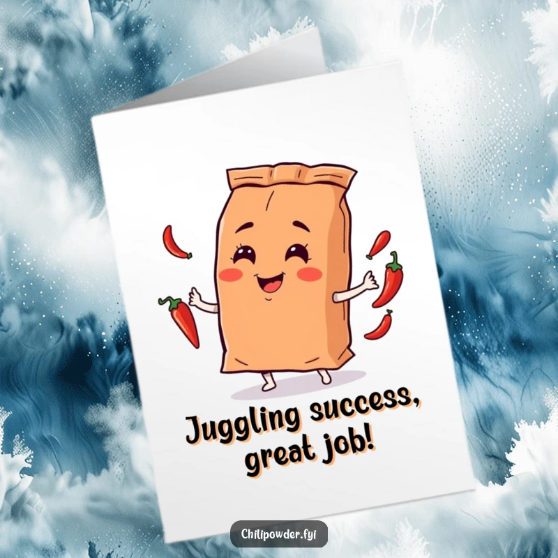 Funny Free Printable Congrats Card: Chili bag character expertly juggling tiny chili peppers with a smirk.