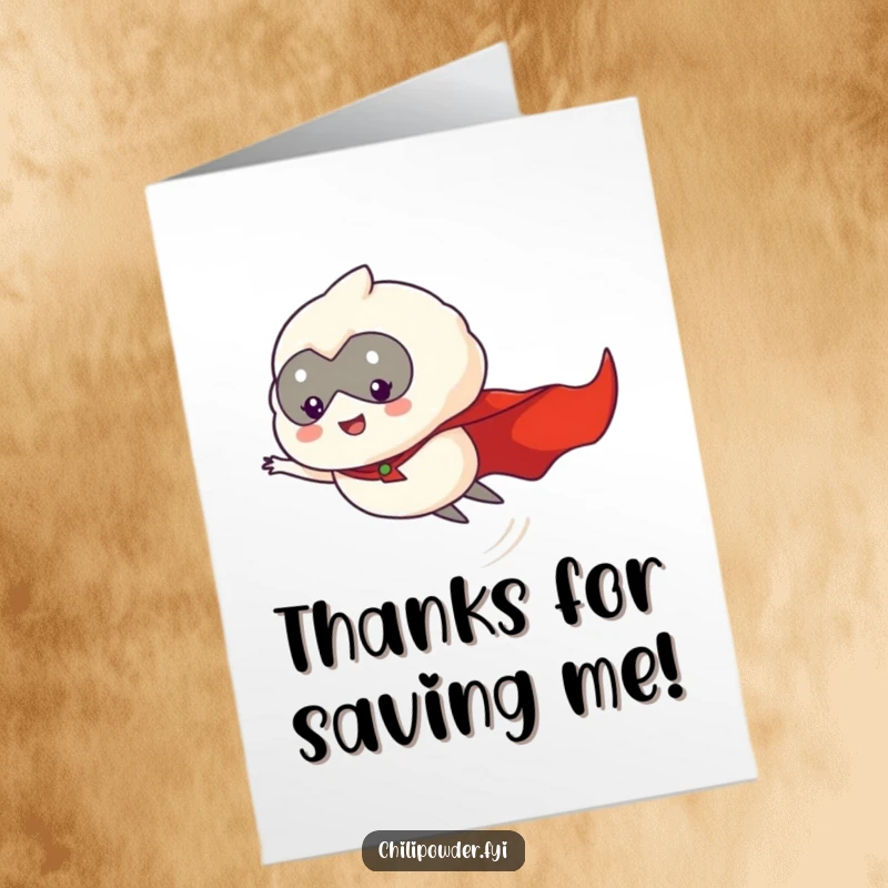Funny Free Printable Thank You Card: Chili puff hero in a cape, flying to deliver thanks.