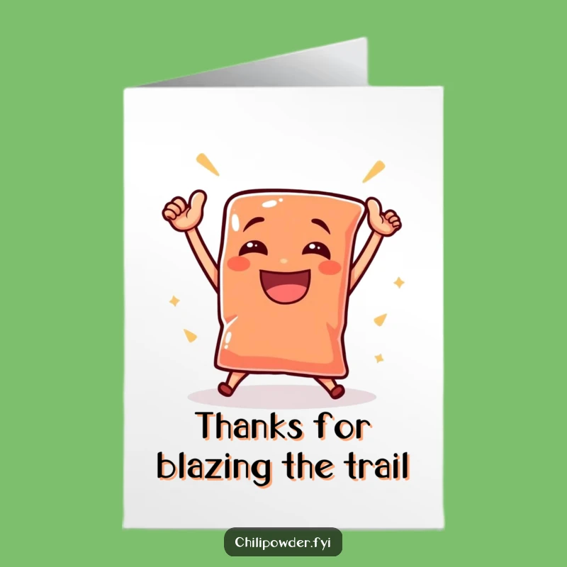 Funny Free Printable Thank You Card: Victorious Chili Pouch Dancing Gratitude Download