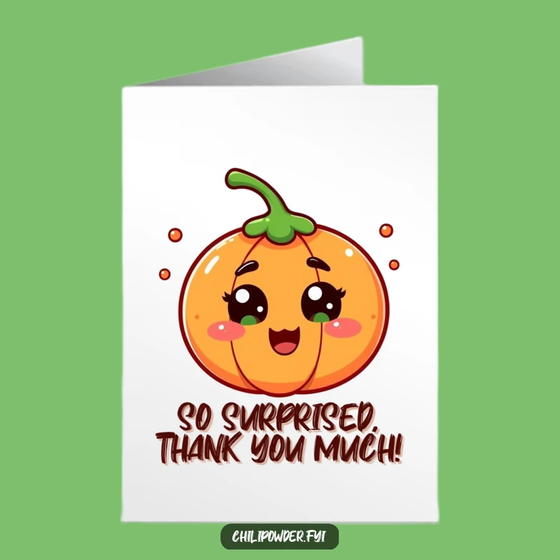 Free Printable Thank You Card: Wide-Eyed Chili, funny downloadable gift for surprise thanks
