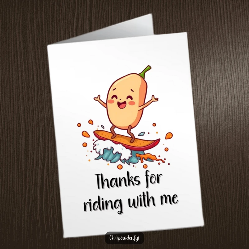 Funny Free Printable Thank You Card: A chili flake with legs surfing a vibrant wave of spice.