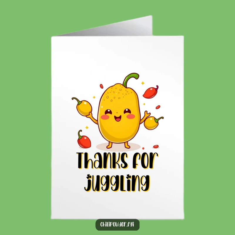 Thanks for Juggling It All Free Printable Card: Kawaii Chili Powder